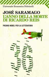 L'anno della morte di Ricardo Reis
