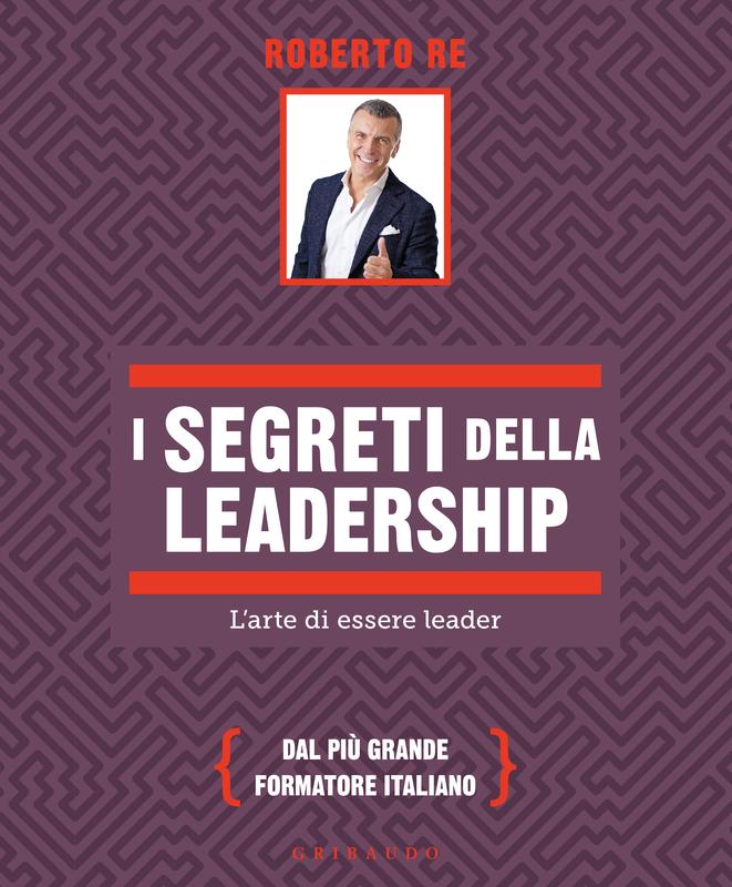 I segreti della Leadership