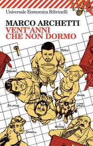 Vent'anni che non dormo