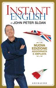 Il ritorno di John Peter Sloan e Istant English