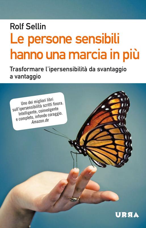 Le persone sensibili hanno una marcia in più