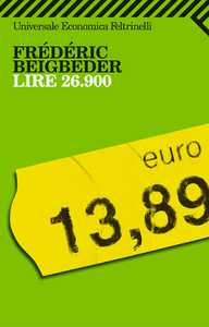Beppe Grillo presenta Lire 26.900 di Frédéric Beigbeder