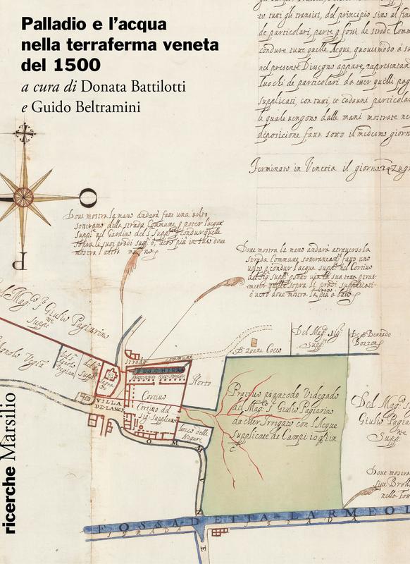 Palladio e l'acqua nella terraferma veneta del 1500