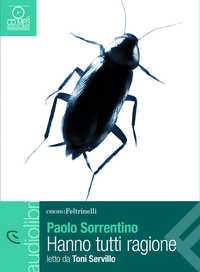 Hanno tutti ragione (letto da Toni Servillo)