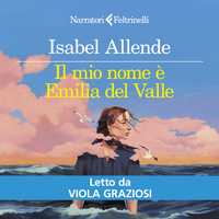 Il mio nome è Emilia del Valle