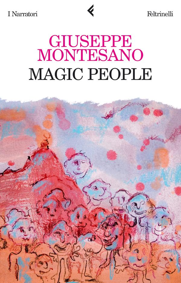 Giuseppe Montesano presenta Magic people