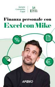 Finanza personale con Excel con Mike