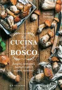 La cucina del bosco