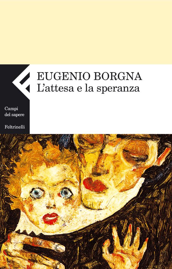 Eugenio Borgna presenta L’attesa e la speranza