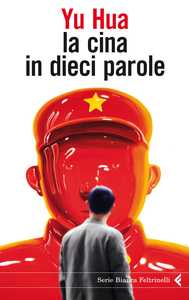 La Cina in dieci parole