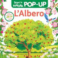 L'albero - Scopri la natura POP-UP