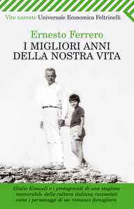 Ernesto Ferrero: Sulla figura di Giulio Einaudi, io contro Ernesto Galli della Loggia