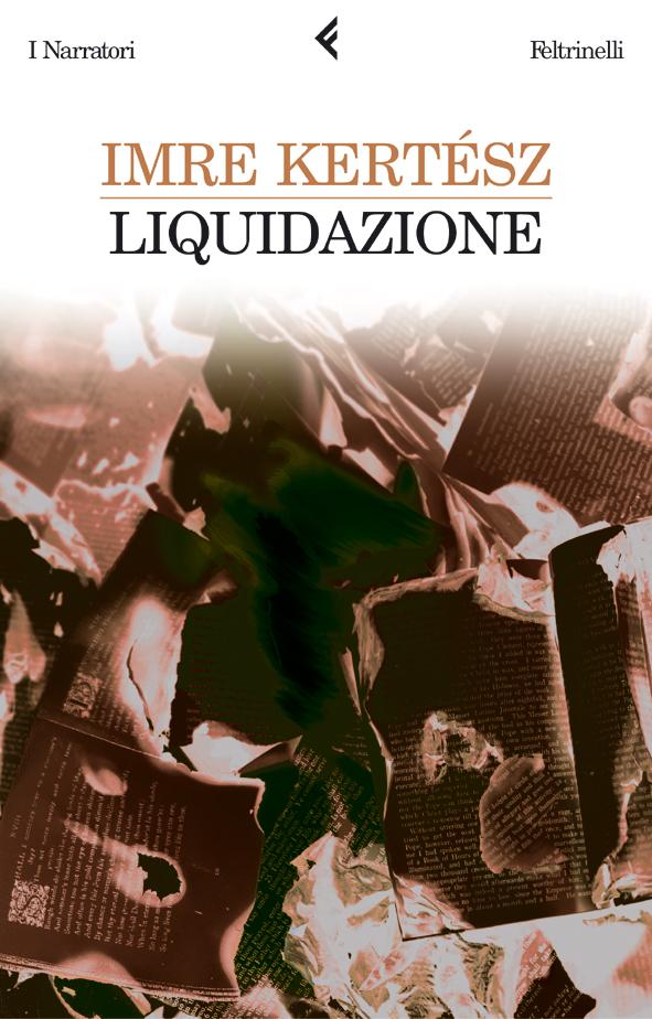 "Nessuno è innocente". Liquidazione di Imre Kertész