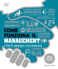 Come funziona il management - Nuova edizione aggiornata