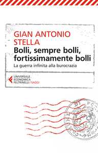 Bolli, sempre bolli, fortissimamente bolli
