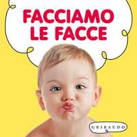 Facciamo le facce