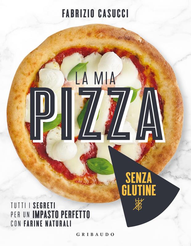 La mia pizza senza glutine