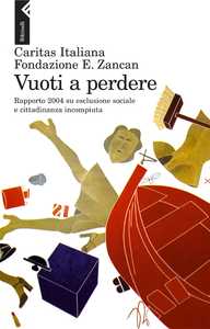 Italia 2004, i nuovi poveri