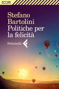 Politiche per la felicità