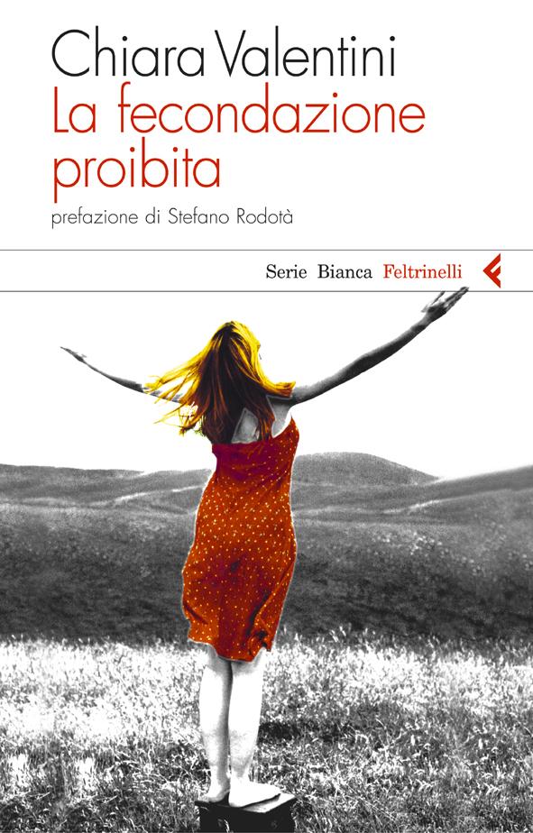 Intervista a Chiara Valentini su La fecondazione proibita
