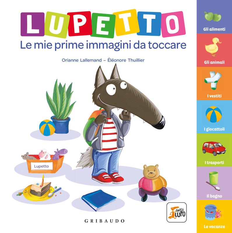 Lupetto. Le mie prime immagini da toccare