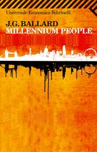 Millennium people di J.G. Ballard. Lo speciale di Pulp