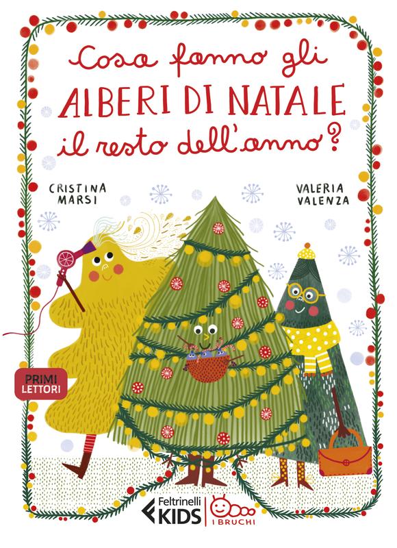 Cosa fanno gli alberi di Natale il resto dell'anno?