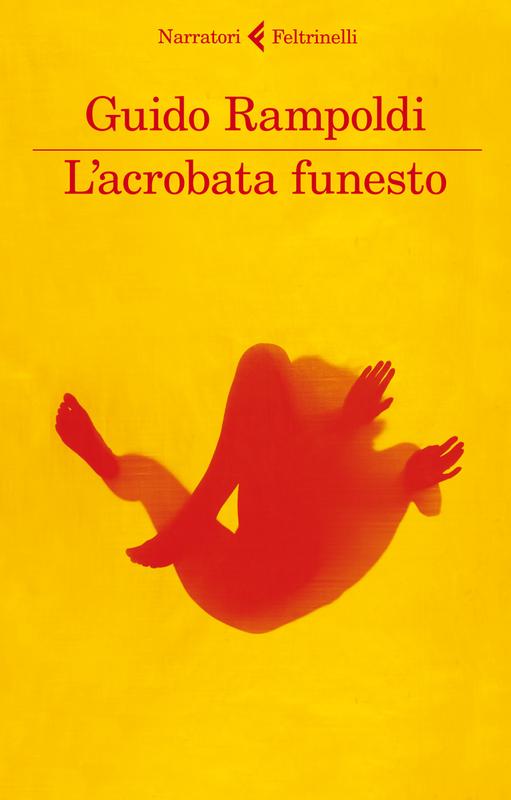 L'acrobata funesto