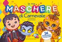 Le mie maschere di Carnevale