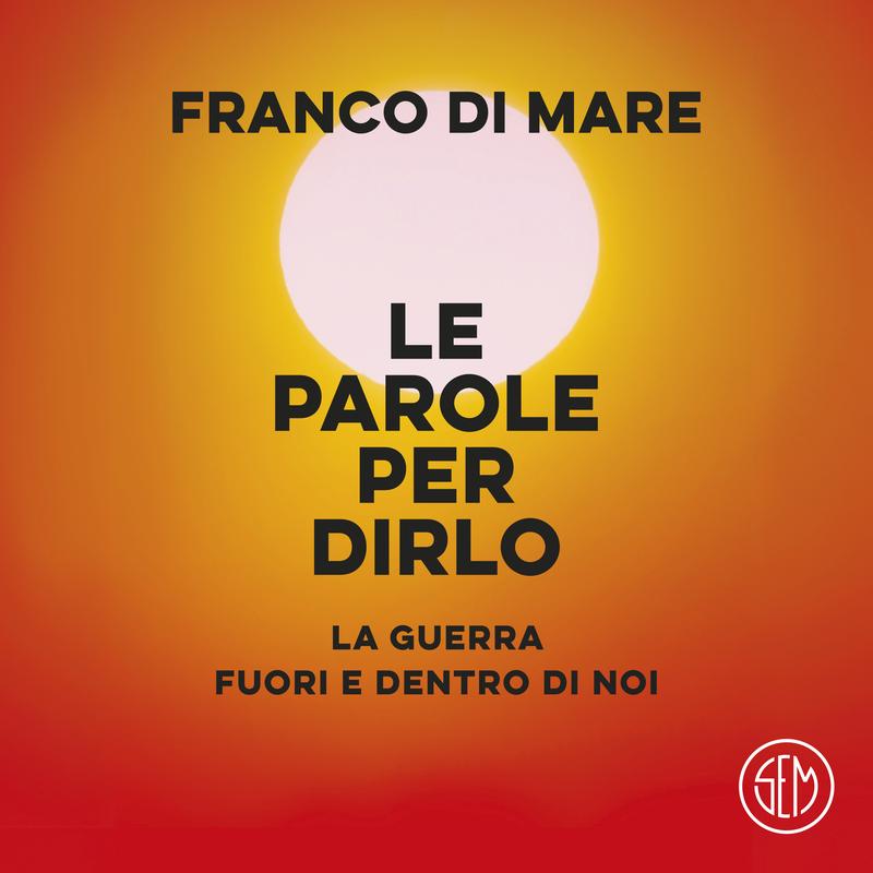 Le parole per dirlo