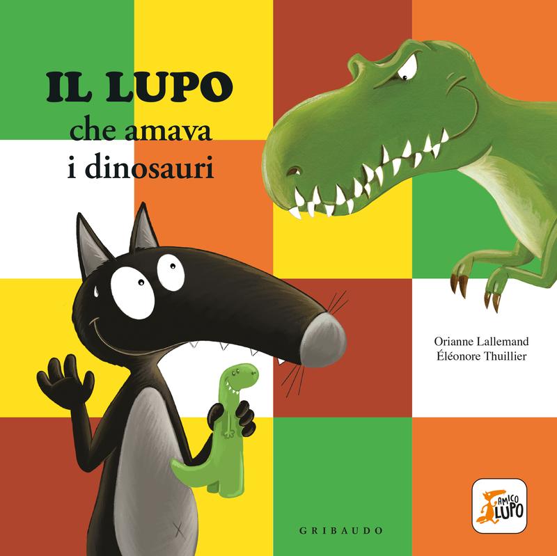 Il lupo che amava i dinosauri