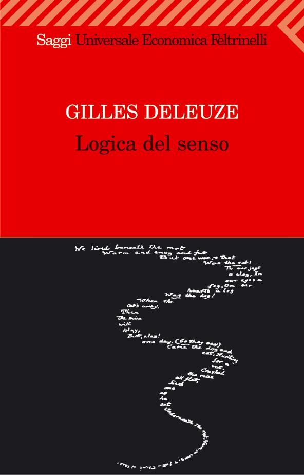 Pier Aldo Rovatti su Logica del senso di Gilles Deleuze
