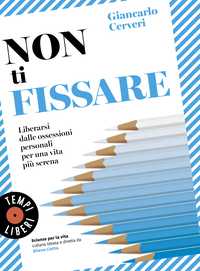 Non ti fissare