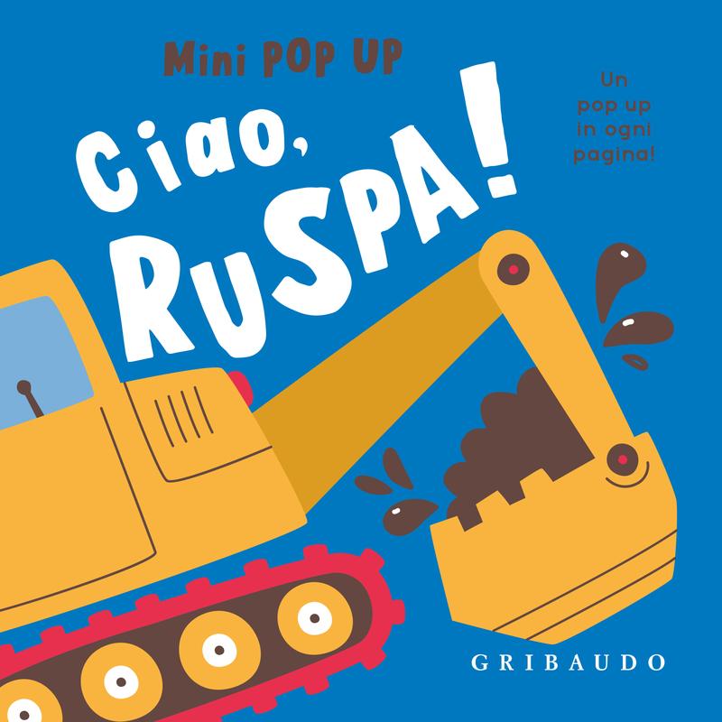Mini pop up - Ciao, ruspa!