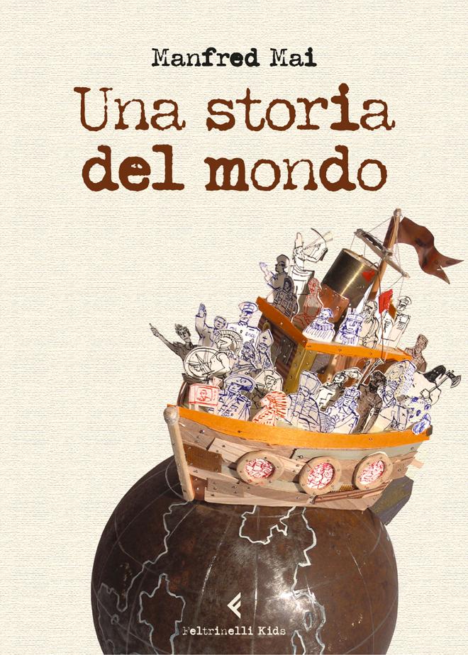 Un solo mondo? Come parlare oggi di storia ai ragazzi