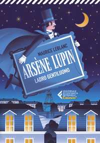 Arsène Lupin, ladro gentiluomo