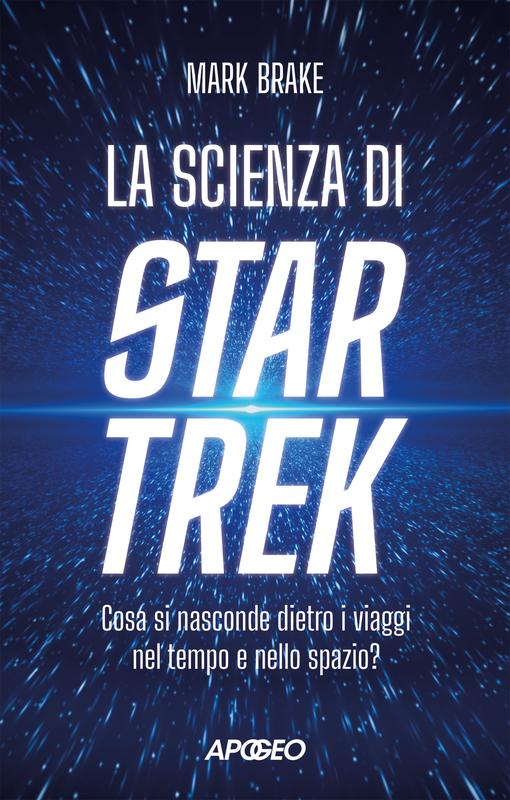 La scienza di Star Trek