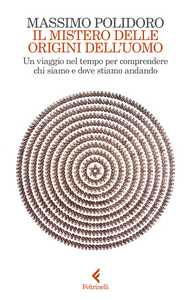 Il mistero delle origini dell'uomo