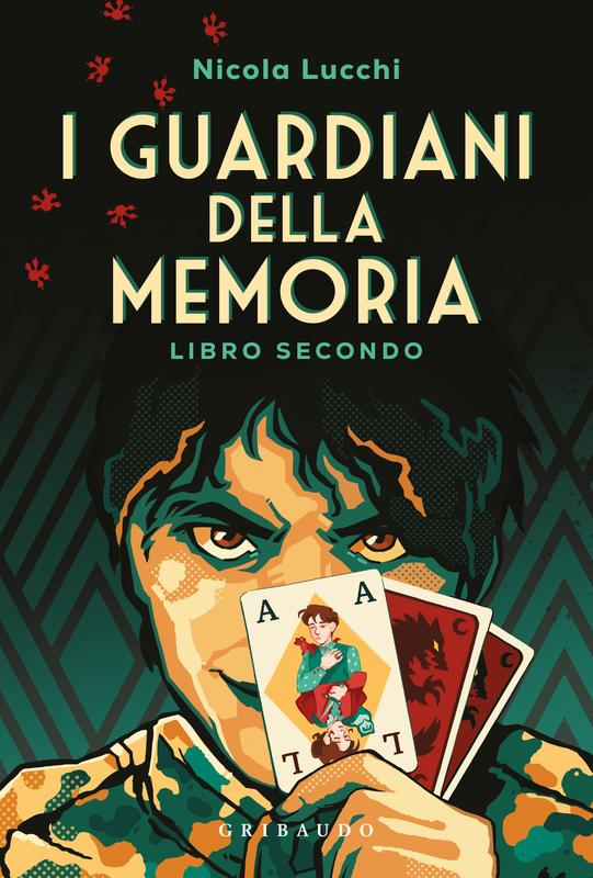 I guardiani della memoria - Libro secondo