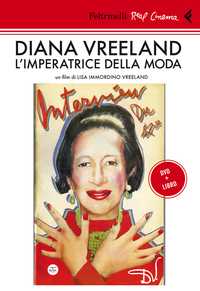 Diana Vreeland - L'imperatrice della moda