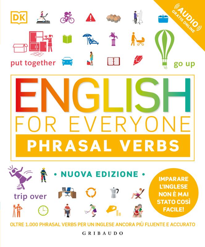 English for everyone - Phrasal Verbs - Nuova edizione