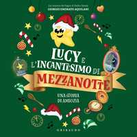 Lucy e l'incantesimo di Mezzanotte