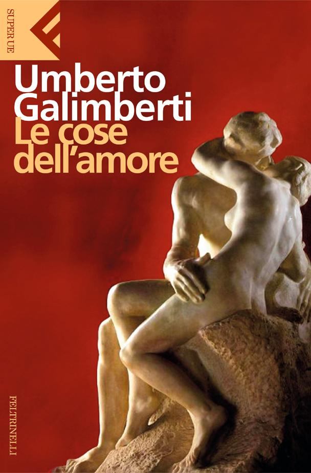 Umberto Galimberti presenta in video Le cose dell'amore