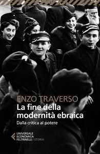 La fine della modernità ebraica
