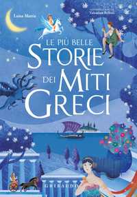 Le più belle storie dei miti greci