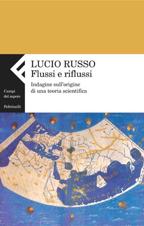 Intervista a Lucio Russo su Flussi e riflussi