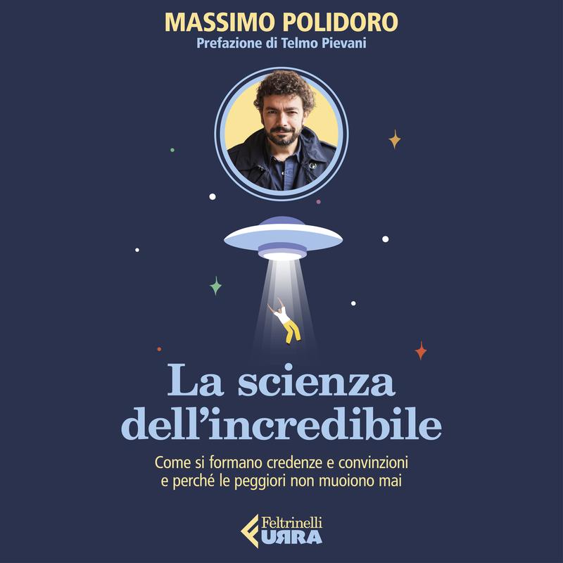 La scienza dell’incredibile