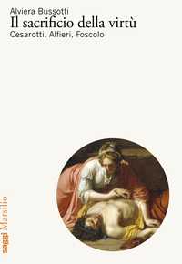 Il sacrificio della virtù