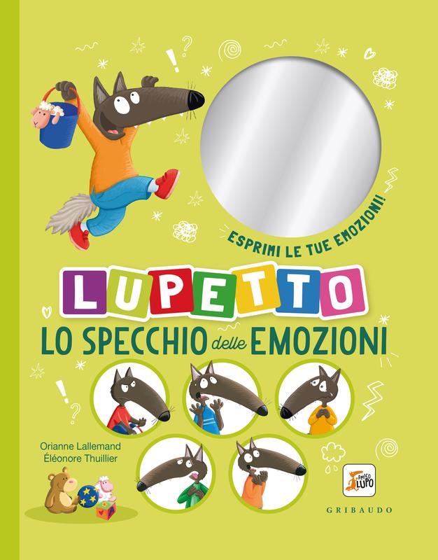 Lo specchio delle emozioni di Lupetto
