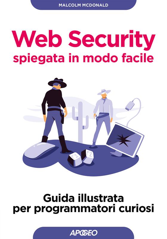 Web Security spiegata in modo facile